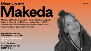 Konzert, Talk & Merch Druck: Meet Up mit Makeda