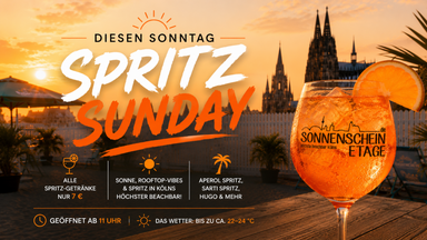 SPRITZ SUNDAY AUF DER SONNENSCHEINETAGE 🍊☀️