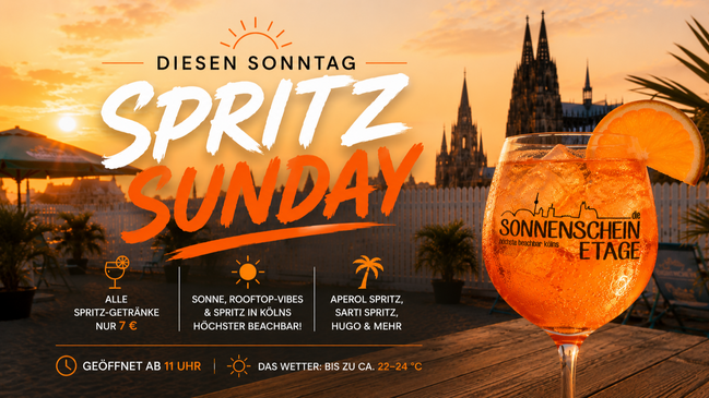 SPRITZ SUNDAY AUF DER SONNENSCHEINETAGE 🍊☀️