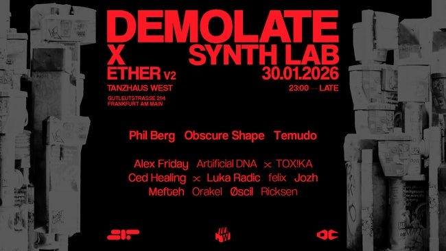 Synthlab x Demolate: ETHER V2 with Temudo, Obscure Shape & Phil Berg