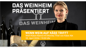 Wein-Käseverkostung mit Käse Abt im DAS WEINHEIM