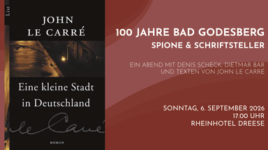 100 Jahre Bad Godesberg - Spione & Schriftsteller: »Eine kleine Stadt in Deutschland«