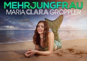 Maria Clara Groppler - MEHRJUNGFRAU