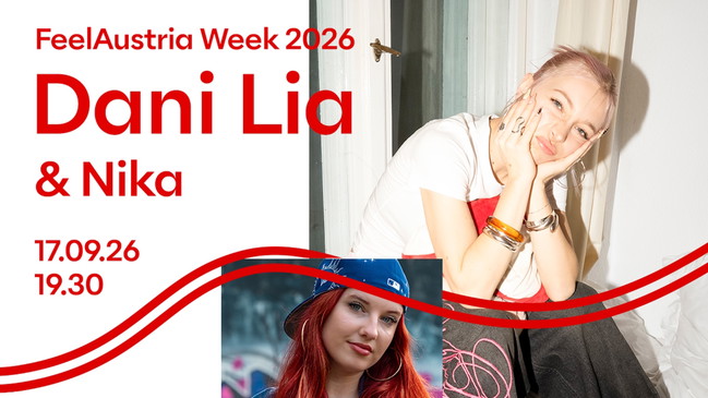 Dani Lia & Nika live – FeelAustria Week 2026