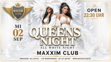 QUEENS NIGHT - ALL WHITE NIGHT