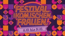 Festival der komischen Frauen