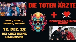 DIE TOTEN ÄRZTE & BERNWARD BÜKER BANDE: DER SCHEINHEILIGE ABEND