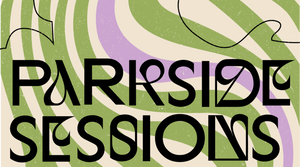 Parkside Sessions