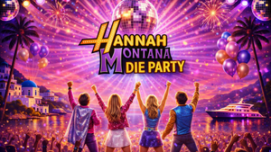 Hannah Montana Party-Tour!