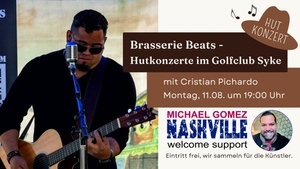 Brasserie Beats mit CHRISTIAN PICHARDO & Support Michael Gomez