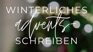 Winterliches Adventsschreiben