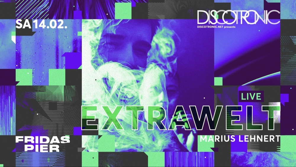 DISCOTRONIC NIGHT pres. EXTRAWELT