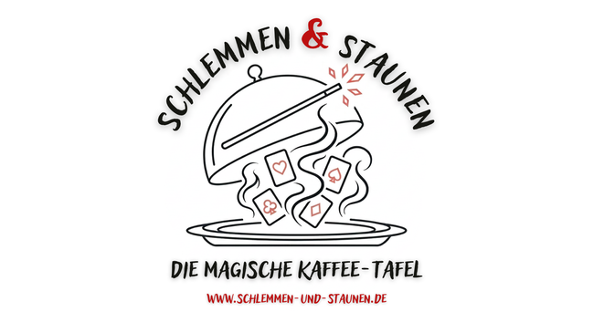 Schlemmen & Staunen - die magische Kaffetafel