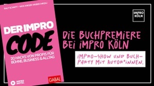 DER IMPRO CODE - Buchpremiere & Improshow