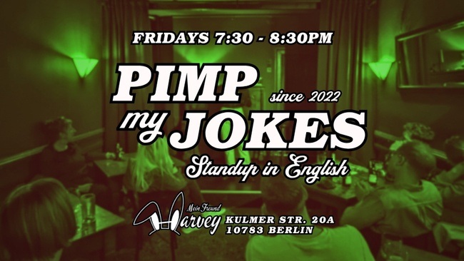 Pimp My Jokes: Interactive Stand-Up in English Fridays at Mein Freund Harvey