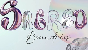⟡ SACRED BOUNDARIES ⟡ Between the Lines of Touch- Intensiv Workshop