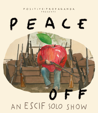 Peace Off – An ESCIF Solo Show