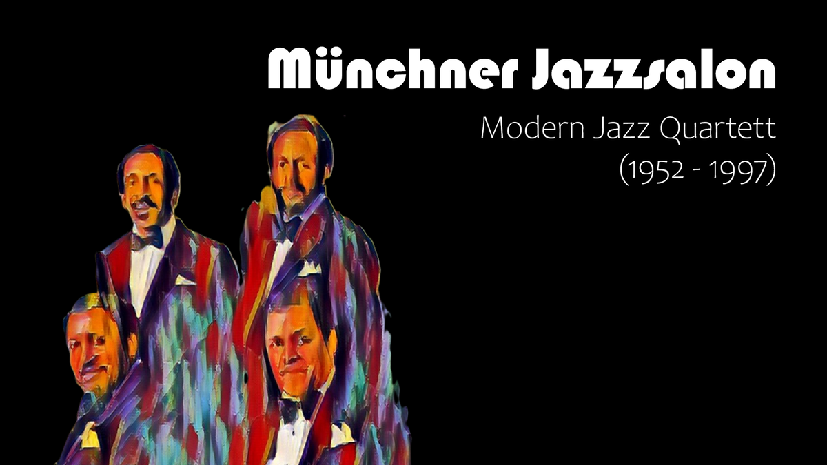 Titelbild der Veranstaltung Münchner Jazzsalon – Modern Jazz Quartett