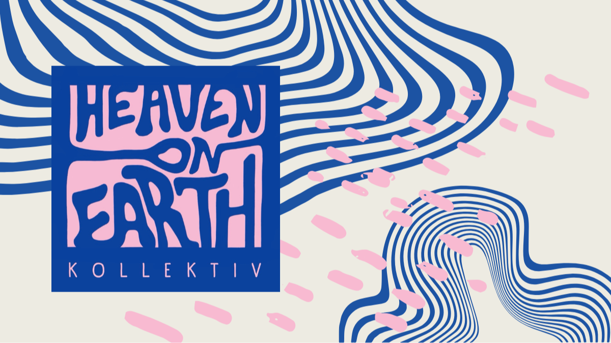Heaven on Earth Kollektiv