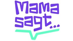 Mama Sagt Leipzig