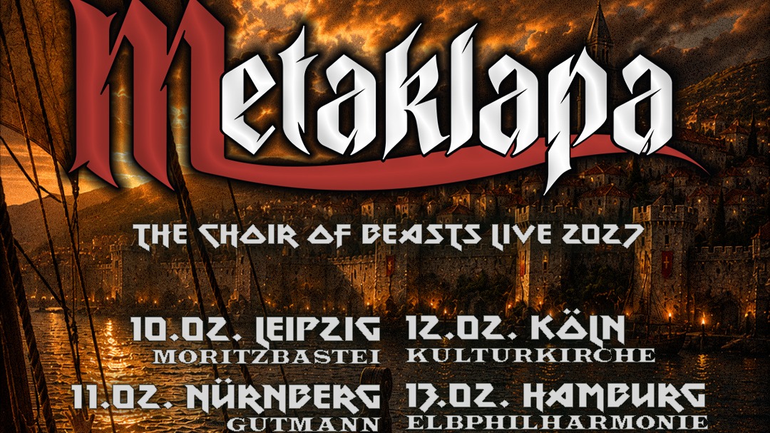 METAKLAPA - The Choir of Beasts Live 2027