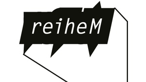 reiheM präsentiert: Max Eilbacher / Friday Dunard