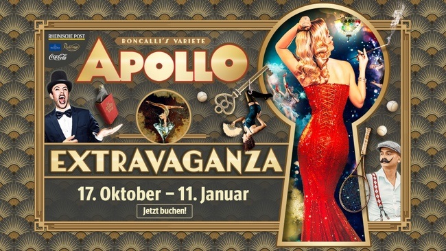 Extravaganza | Roncalli's Apollo Varieté