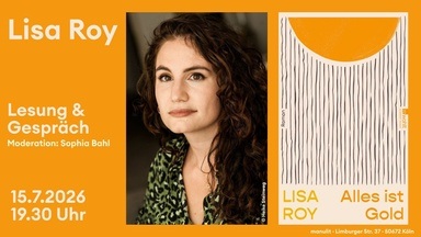 Lesung - "Alles ist Gold" von Lisa Roy