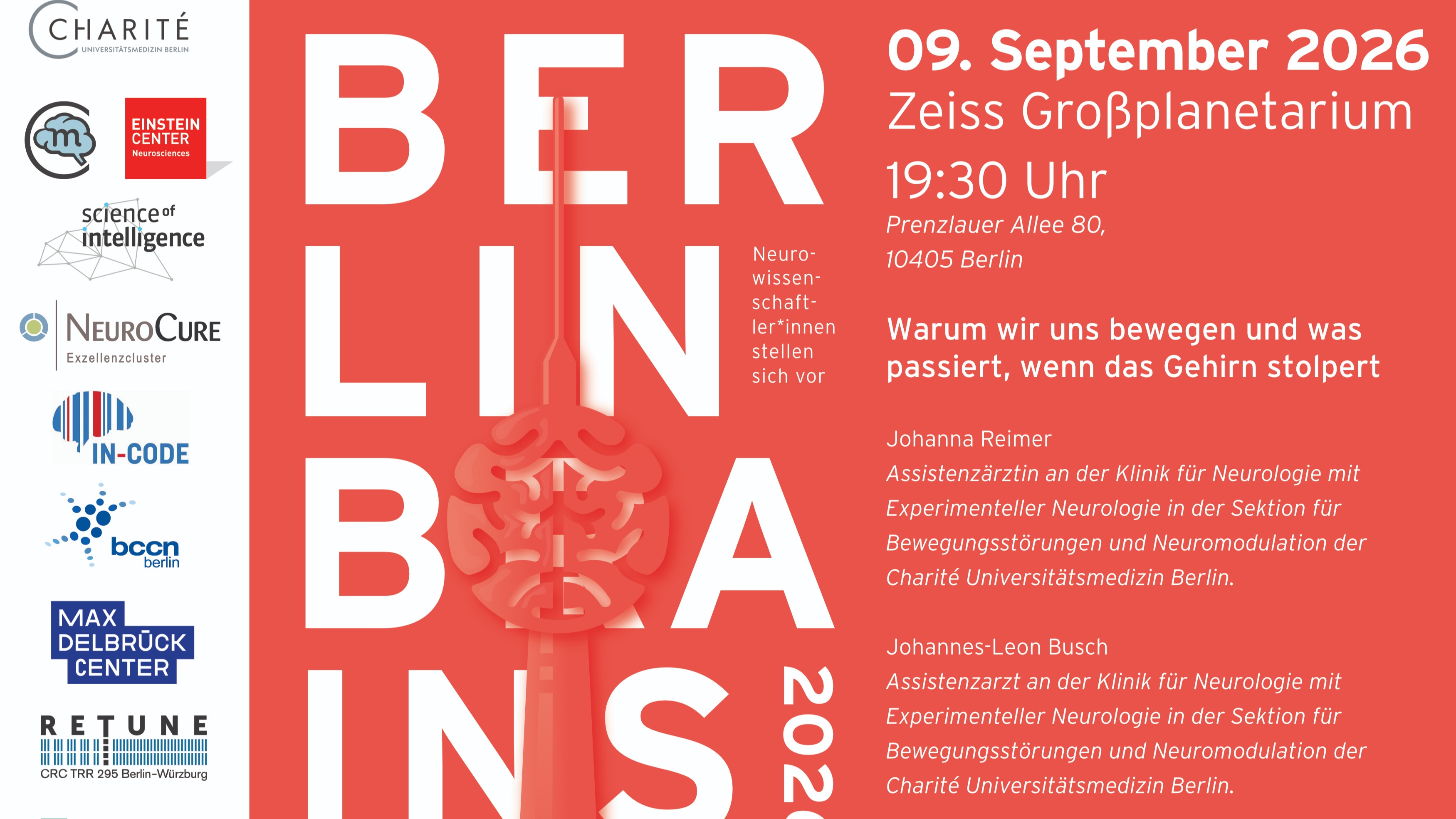 Berlin Brains: Warum wir uns bewegen und was passiert, wenn das Gehirn stolpert