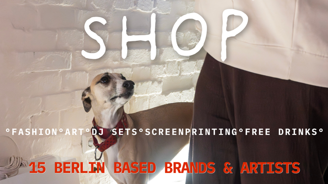 Pop-Up Shop @StitchHub // 15 Berlin based brands // Free Drinks // Free Entry