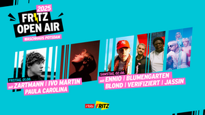 Fritz Open Air 2025 mit Zartmann, Ennio, Ivo Martin, Blumengarten, Blond, Paula Carolina, Verifiziert & Jassin