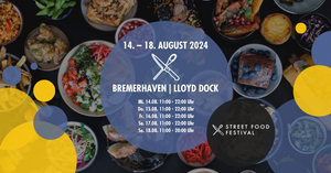 Street Food Festival Bremerhaven | August 2024 x Maritime Tage