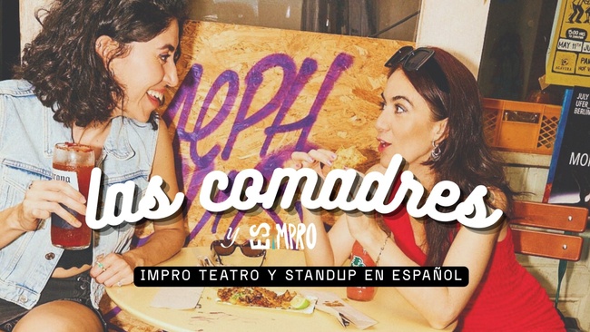 standup + teatro improvisado - Las Comadres Comedy