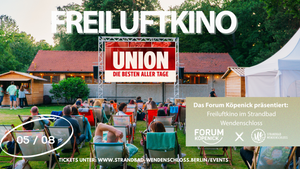 Freiluftkino im Strandbad : UNION - Die Besten aller Tage