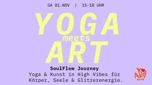 SoulFlow Journey – Yoga, Art & High Vibes