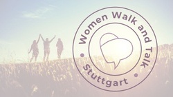 Women Walk and Talk – Stuttgart