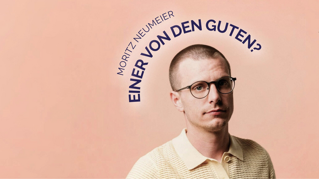 Moritz Neumeier | Einer von den Guten?