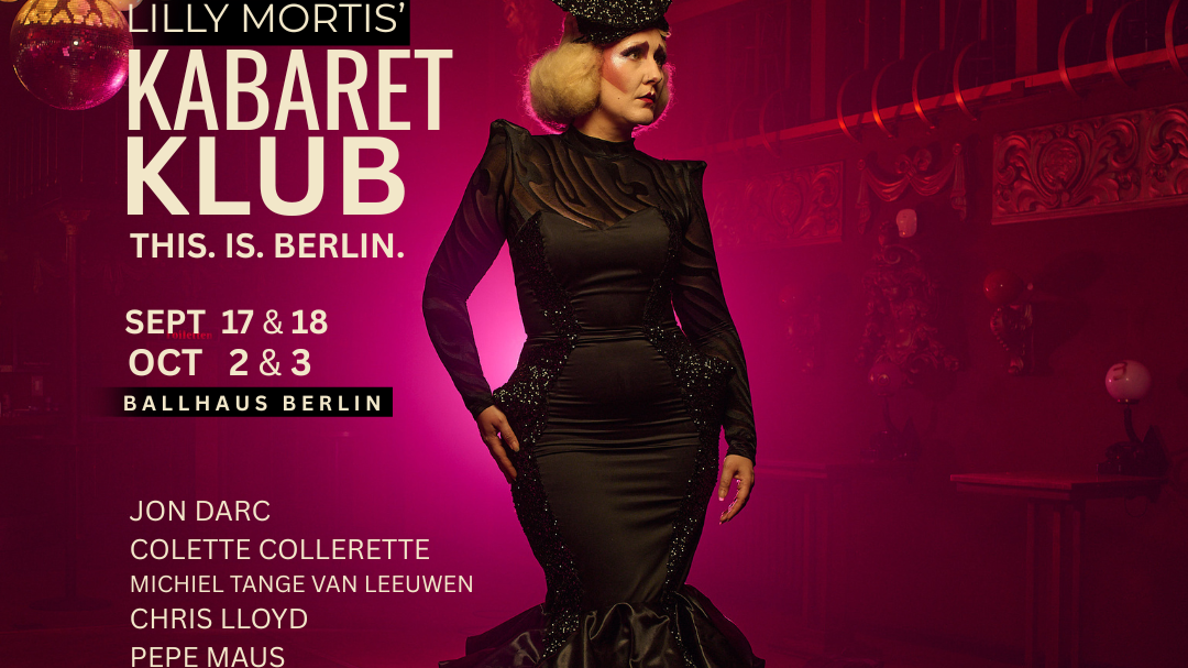Titelbild der Veranstaltung Lilly Mortis' KABARET KLUB