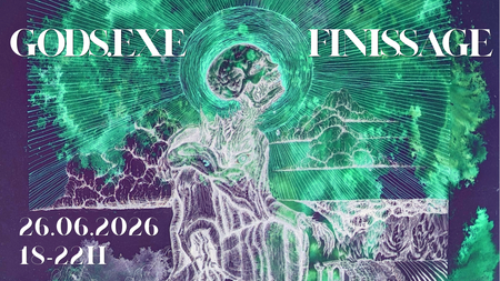 GODs.exe Finissage
