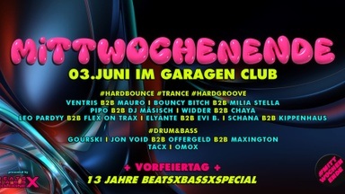 #MITTWOCHENDE 13 Jahre BxBxC (Vorfeiertags-Special)