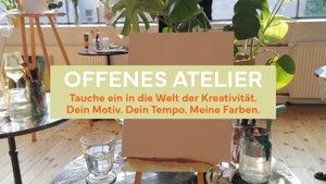 Offenes Atelier