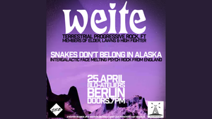 Weite + Snakes Don’t Belong In Alaska - Live @BLO-Ateliers