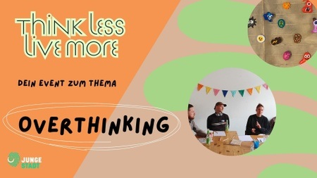 Overthinking Day - Think less, live more