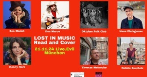 Lost in Music: Read & Cover mit u.a. Zoe Mazah, Thomas Meinecke, Henny Herz, Hans Platzgumer, Natalie Buchholz, Oktober Folk Club, Don Marco und King Brownie