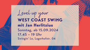 Level up your West Coast Swing