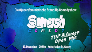 Trans* + Queer Stand Up Comedy Open Mic