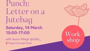 Punch: Letter on a Jutebag Workshop