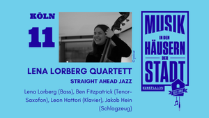 Musik in den Häusern der Stadt - Lena Lorberg Quartett