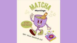 Matcha Mornings Neukölln - Coffee Rave! #2