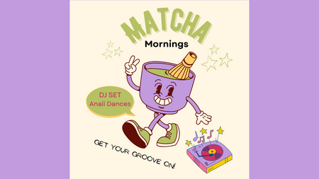 Matcha Mornings Neukölln - Coffee Rave! #2
